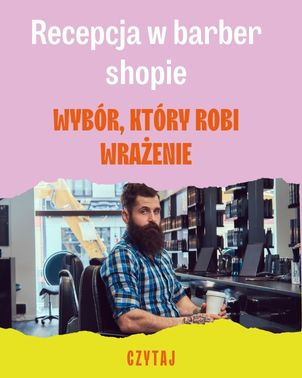 Jaką ladę recepcyjną wybrać do swojego barber shopu?
